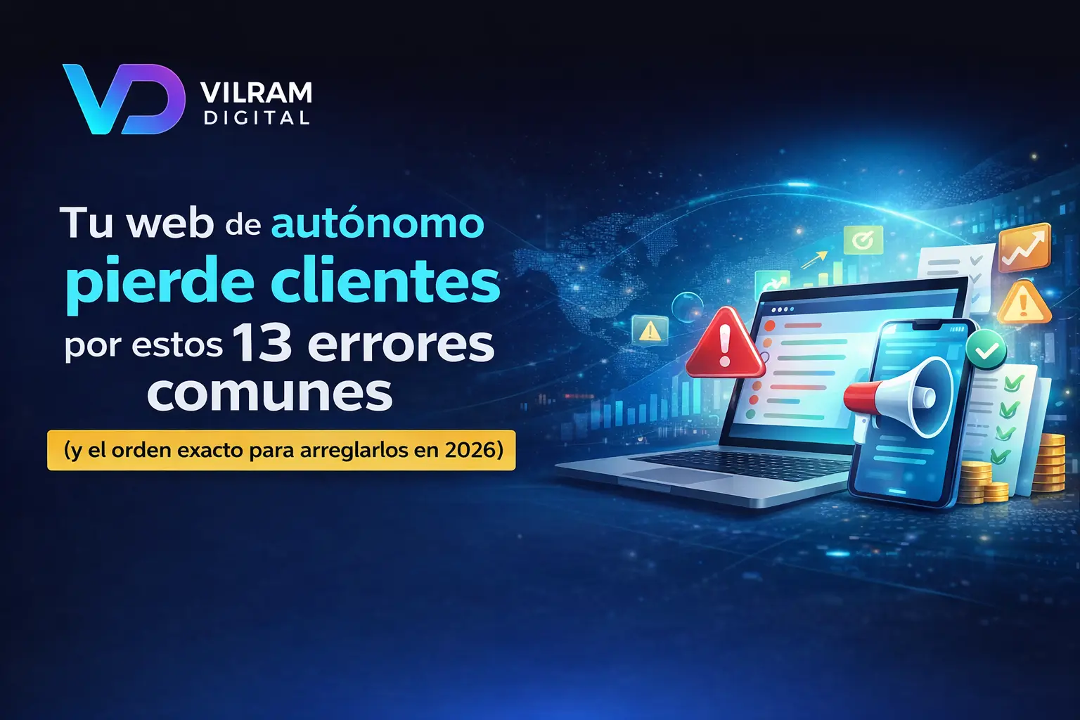 Los 17 errores más comunes en webs de autónomos en España (2026) — y cómo arreglarlos sin rehacer tu web